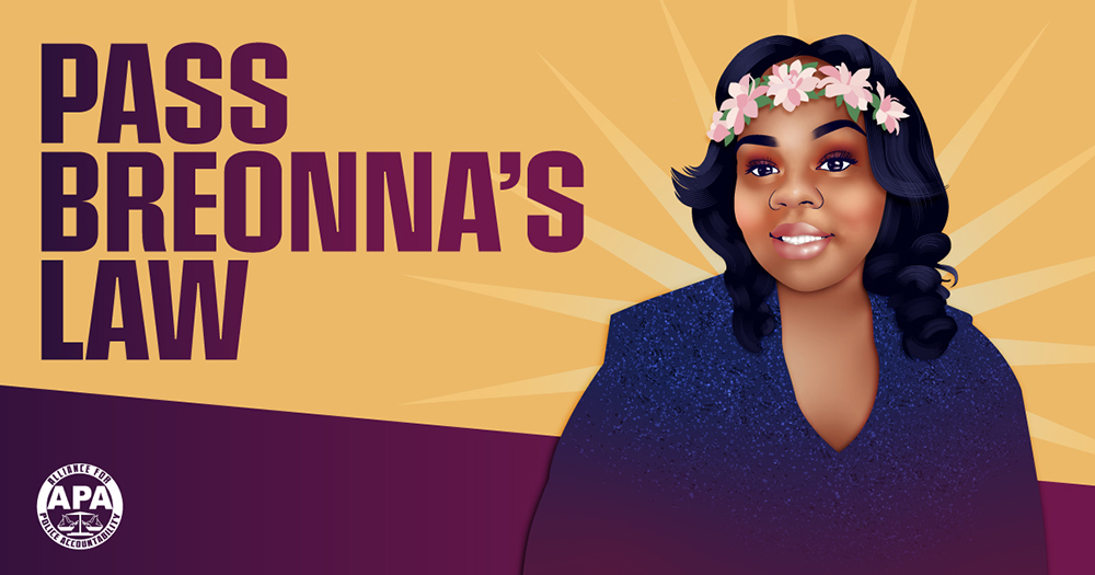 Social media graphic for the campaign to pass Breonna's Law. Part of a campaign package for the Alliance for Police Accountability.