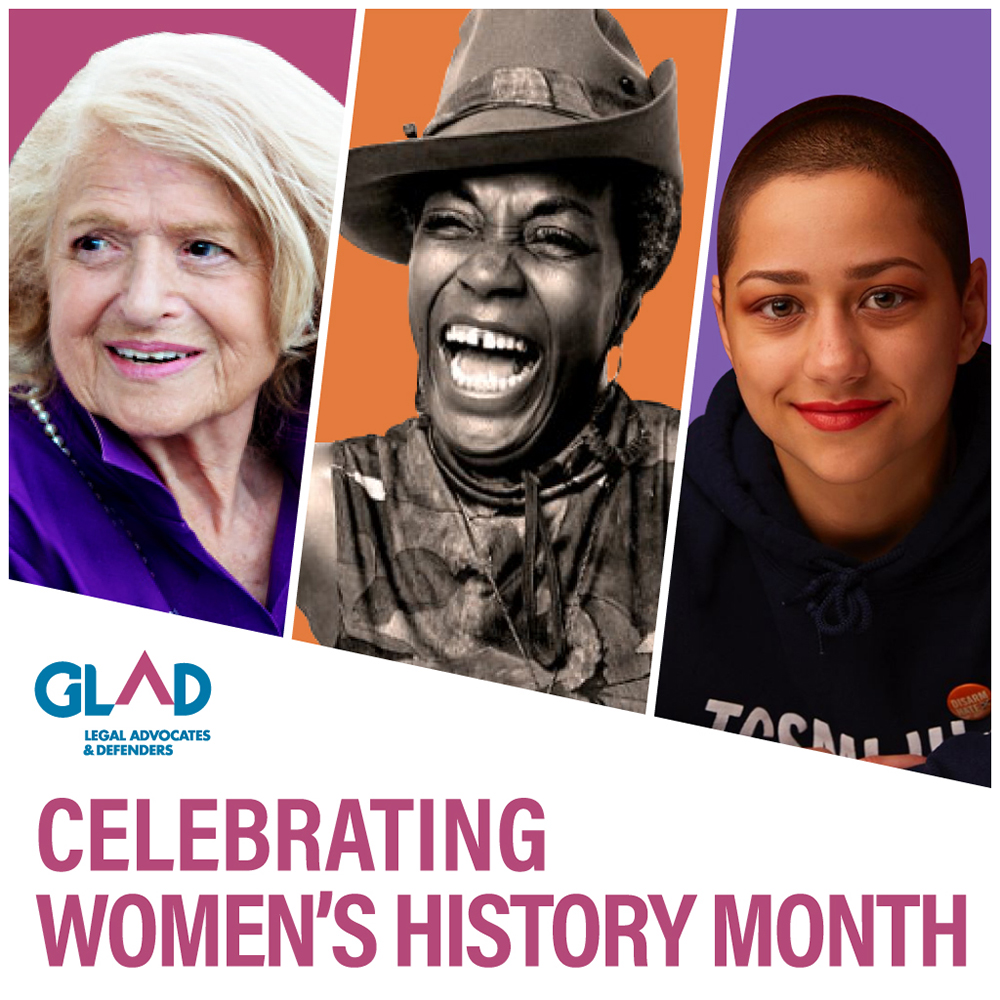 Social media graphic celebrating Women's History Month for GLBTQ Legal Advocates and Defenders (GLAD). Part of a campaign package for GLAD.